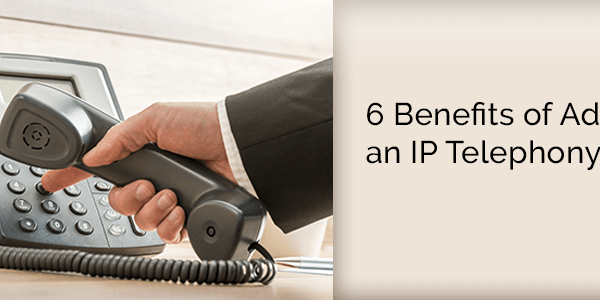 benefits-of-adopting-an-ip-telephony-system