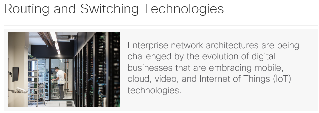 Cisco Routing & Switching Technologies